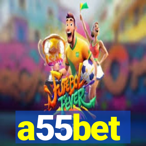 a55bet