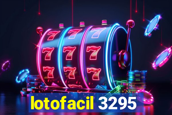 lotofacil 3295