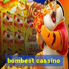 bombest cassino