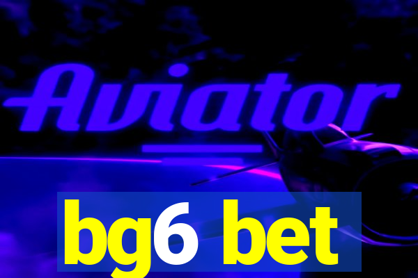 bg6 bet