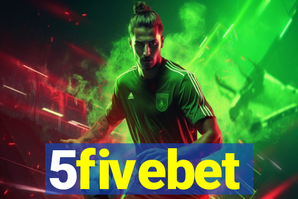 5fivebet
