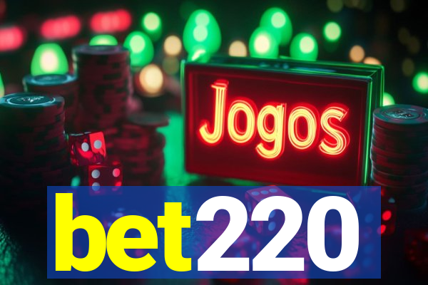 bet220