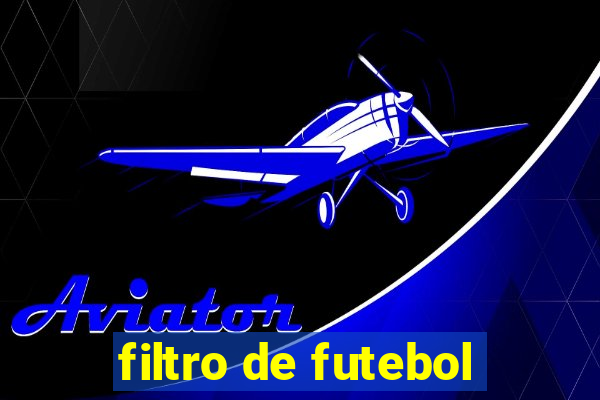 filtro de futebol