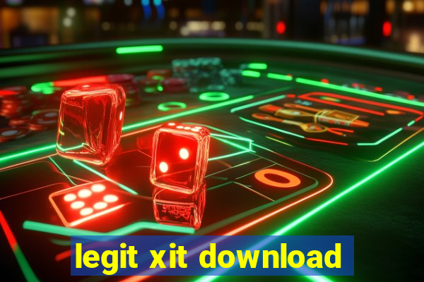 legit xit download
