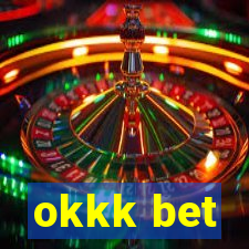 okkk bet
