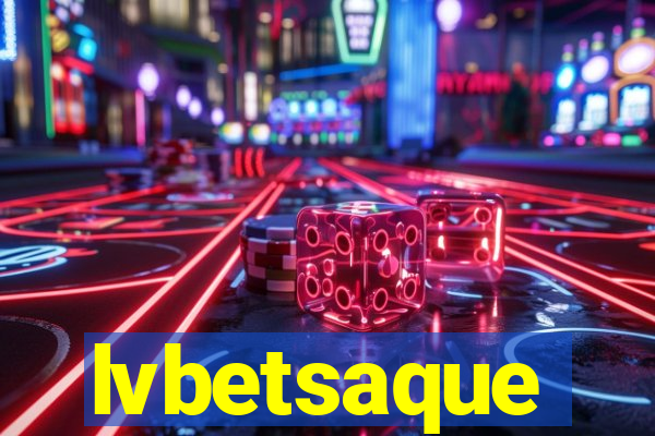 lvbetsaque
