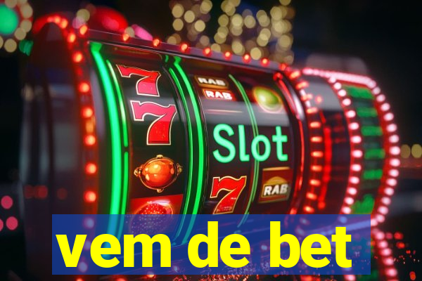 vem de bet