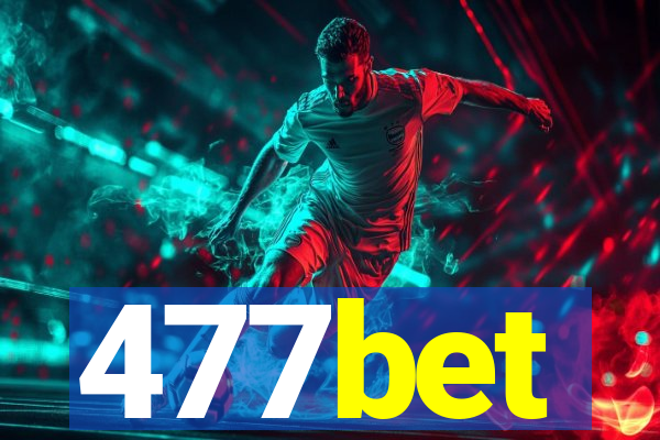 477bet