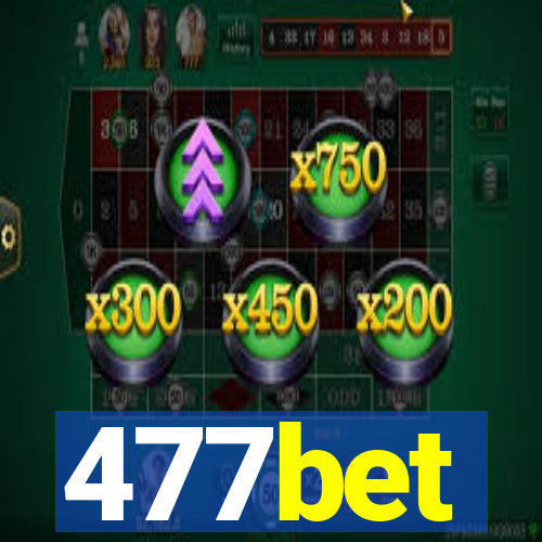 477bet