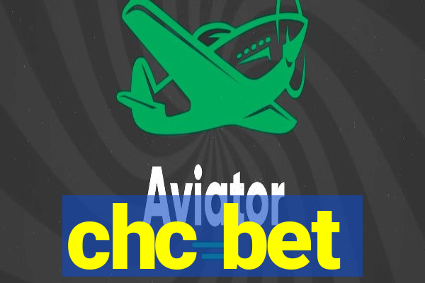 chc bet