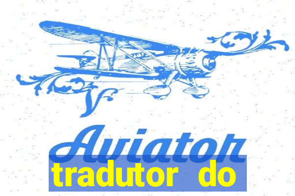 tradutor do portugues para tupi guarani