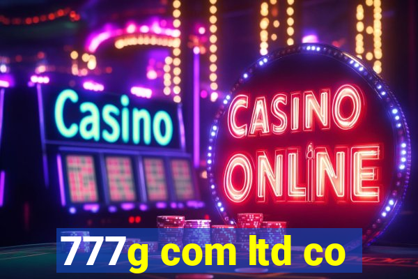 777g com ltd co