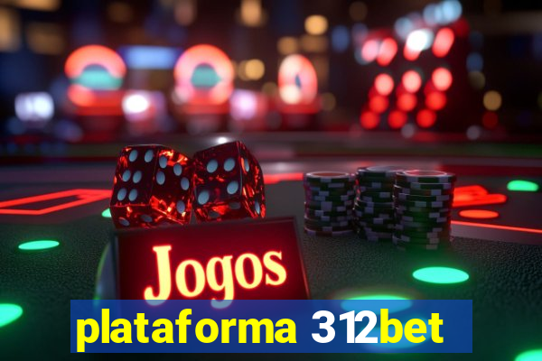 plataforma 312bet
