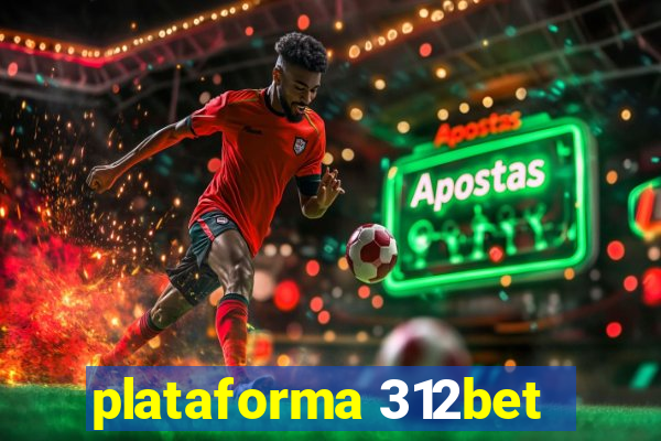 plataforma 312bet