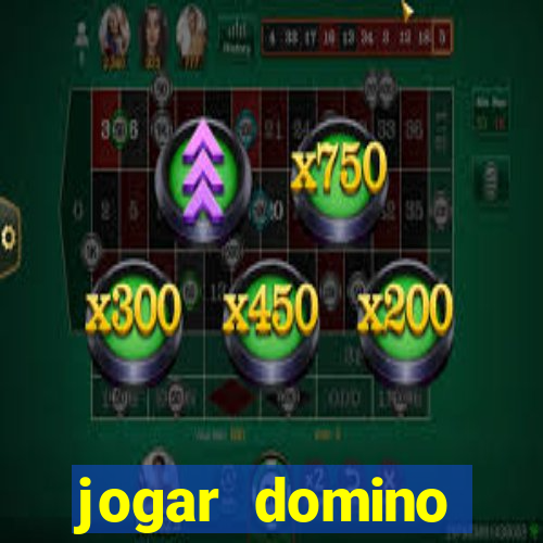 jogar domino apostado online