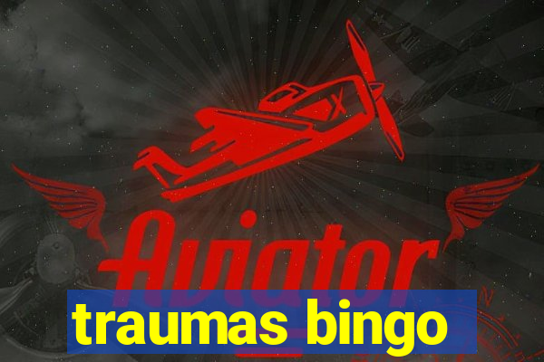 traumas bingo