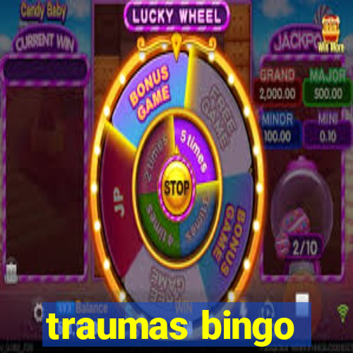 traumas bingo