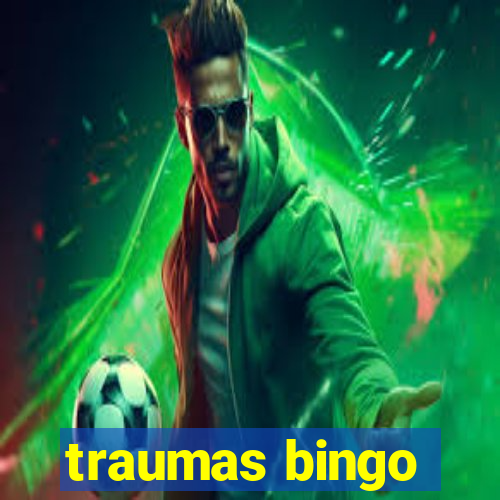 traumas bingo