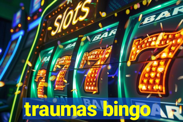 traumas bingo