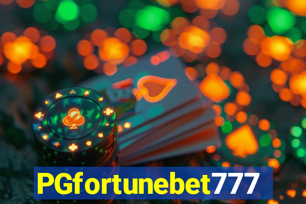 PGfortunebet777