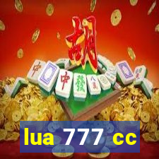lua 777 cc
