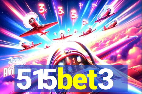 515bet3