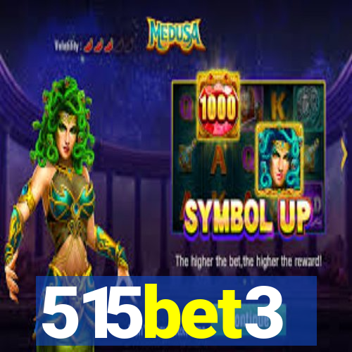 515bet3