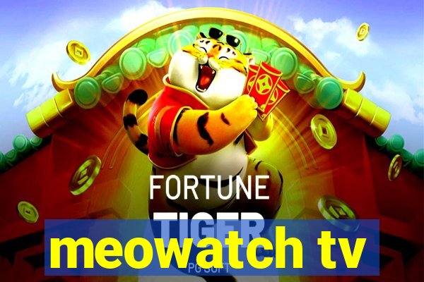 meowatch tv