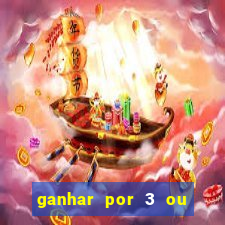 ganhar por 3 ou mais gols betano