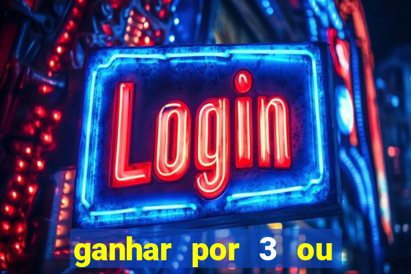 ganhar por 3 ou mais gols betano