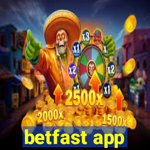 betfast app