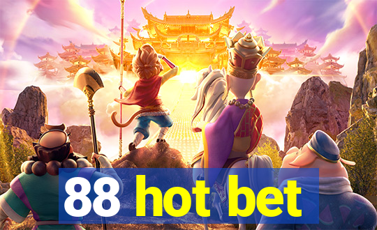88 hot bet