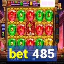 bet 485