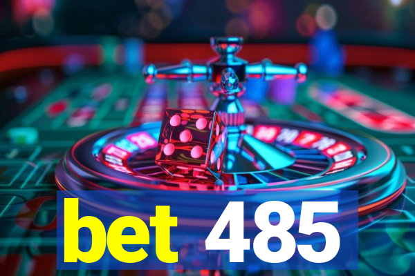 bet 485