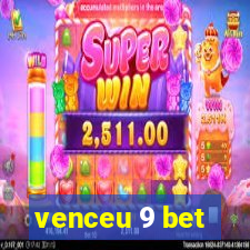 venceu 9 bet