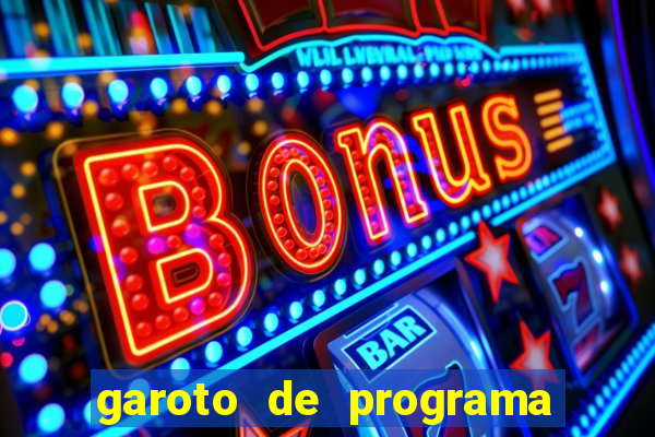 garoto de programa feira de santana