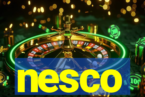 nesco