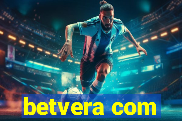 betvera com