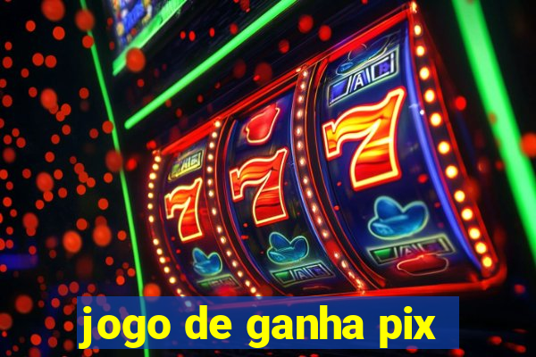 jogo de ganha pix