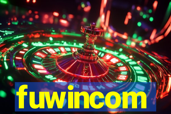 fuwincom