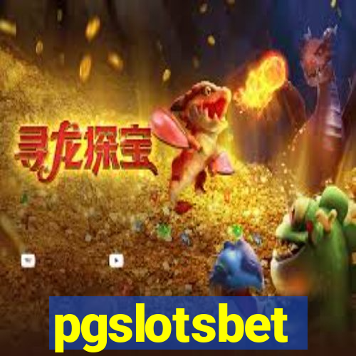 pgslotsbet