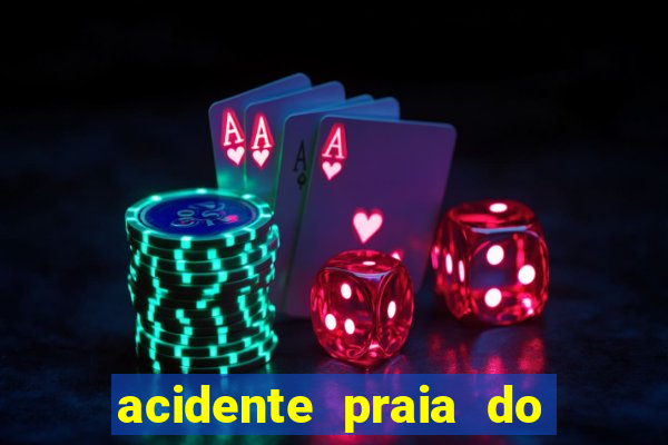 acidente praia do cassino hoje