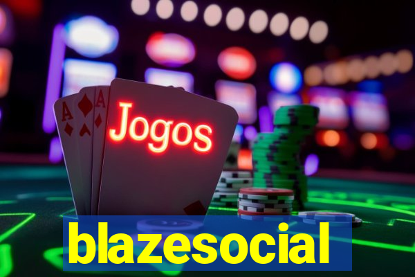 blazesocial