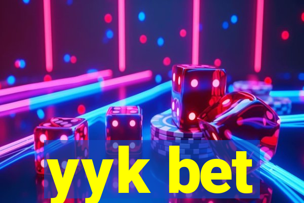 yyk bet