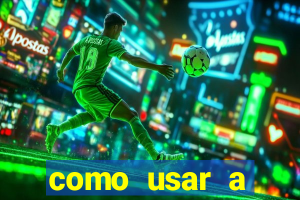 como usar a freebet da vai de bet