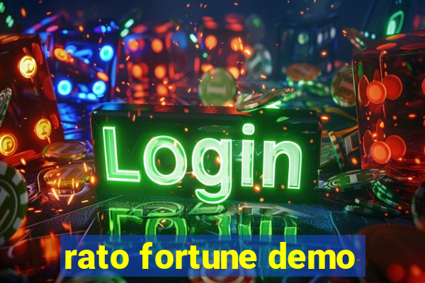 rato fortune demo