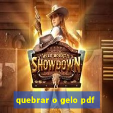 quebrar o gelo pdf