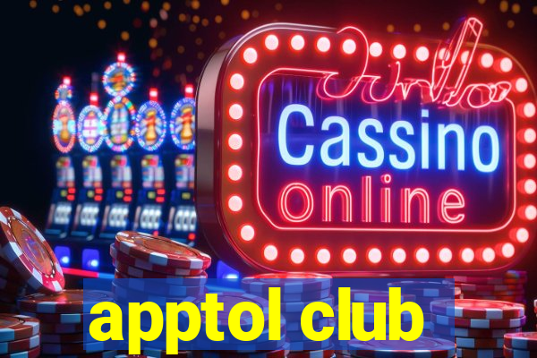 apptol club