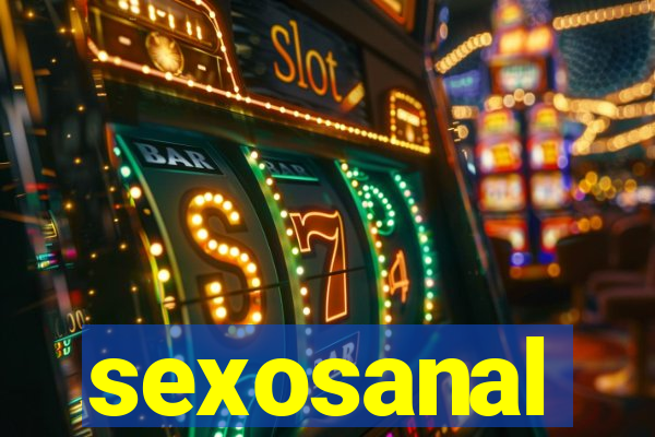 sexosanal