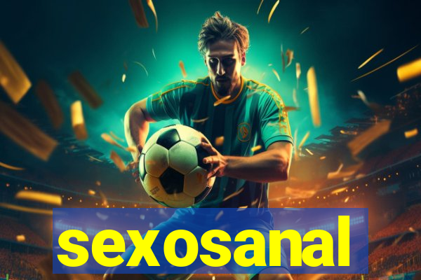 sexosanal